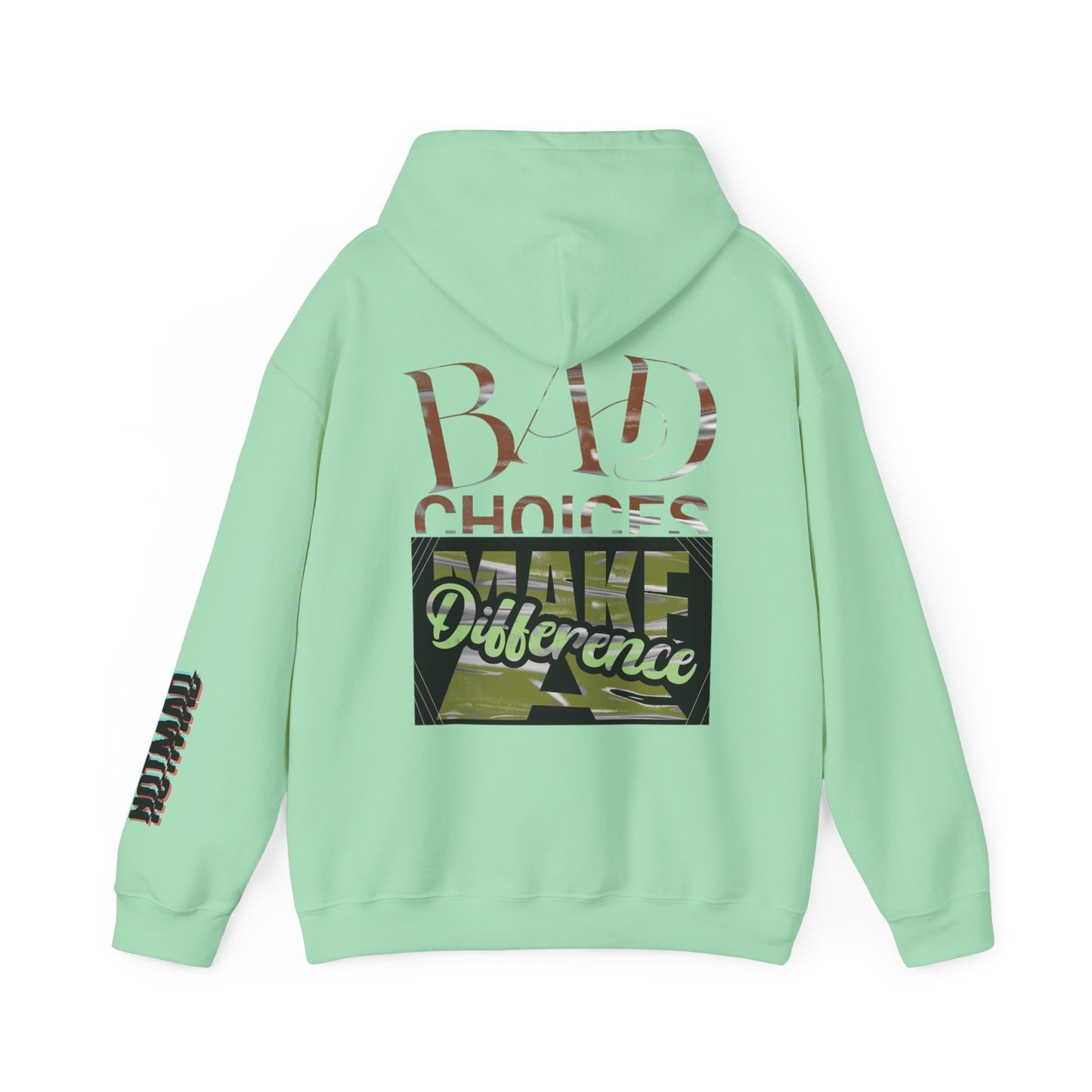 Bad Choices Hoodie